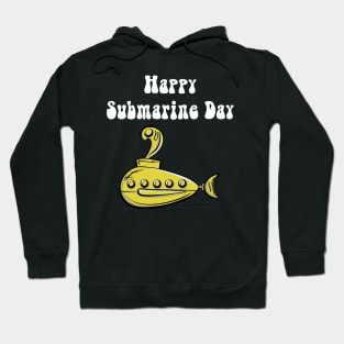 Happy Submarine Day Hoodie